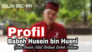 Download Profil Babeh Husein bin Husni Guru Besar Silat Betawi Golok Seliwa MP3