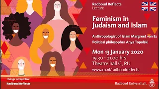 Feminism in Judaism and Islam | Lectures by Anya Topolski and Margreet van Es