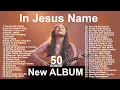 Download Lagu Top-50 New English Christian Praise and Worship Songs-2025 | New Christian Album