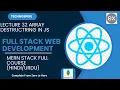Lecture 32 Mastering Full Stack Web Development Array Destructuring in JavaScript 2025