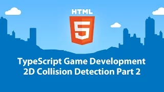 Typescript Collision Detection Part 2