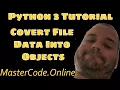 How To Convert File Data Into Objects In Python