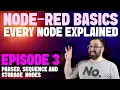 Node-RED Nodes Part 3 Parser Sequence and Storage nodes