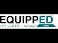 Equipped 1 1 FBISD