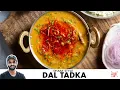 Lagu Dhaba Style Dal Tadka Aur Jeera Rice | ढाबे जैसी दाल तड़का और जीरा राइस | Chef Sanjyot Keer