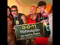 0-0-11 FORMAÇÃO DE SEXTA FEIRA - MC Rodrigo do CN e PK Delas (DJ Zigão)