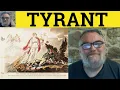 Lagu 🔵 Betekenis van tiran - Definitie van tirannie - Voorbeelden van tiranniek gedrag - Tiran tiranniseren - Tirannie - Tirannie