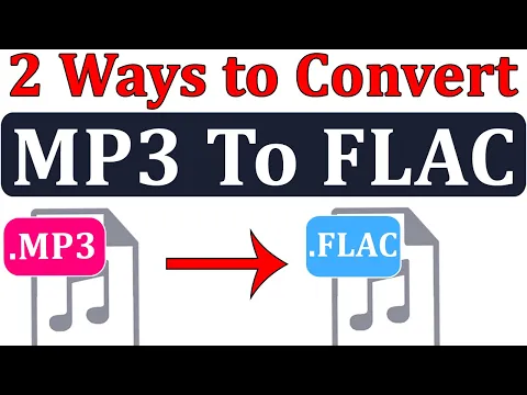 Download MP3 [ 2 Ways ]  MP3 To FLAC Converter || Mp3 File se FLAC File Me Kaise Convert Kare By Mukesh Burdak