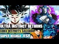 ULTRA INSTINCT GOKU RETURNS Goku Vs Saganbo Goku Vs Moro Dragon Ball Super Manga Chapter 58 Review