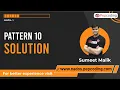 Pattern-10 Solution Java Foundation Course