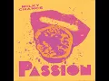 Passion - Milky Chance