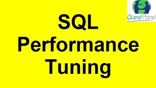 SQL Performance Tuning SQL Performance Tuning in SQL Server SQL Performance Tuning Tutorial