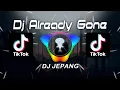 Download Lagu Dj Already Gone Slow Angklung  - DJ JEPANG