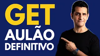 Domine o GET de Uma Vez Por Todas! AULÃO Definitivo