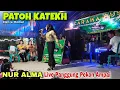 Download Lagu Patoh Katekh // Remix Lampung // Cipt. L Komar // Voc. Nur Alma Live Panggung Pekon Ampai