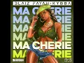 Ma Cherie - Blaiz Fayah & Kybba