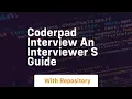 coderpad interview an interviewer s guide