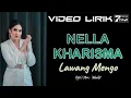 Download Lagu Nella Kharisma - Lawang Mengo (Official Lyric Video)