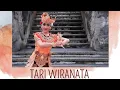 TARI WIRANATA BALI VERSI GEKTITANIA