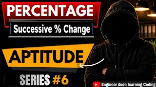 Successive Percentage Change Tricks Aptitude Series Placement Aptitude Complete Course