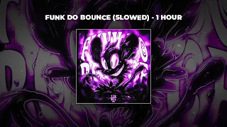 1 HOUR PHONK Ariis FUNK DO BOUNCE SLOWED  1 HOUR PHONK Ariis FUNK DO BOUNCE SLOWED