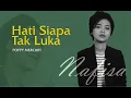 Hati Siapa Tak Luka - Poppy Mercury (Akustik Cover oleh Nafisa \u0026 Merlisto)