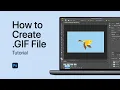 How To Create a GIF in Photoshop - Tutorial