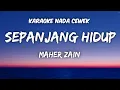 Download Lagu Maher Zain - Sepanjang hidup Karaoke Nada Cewek