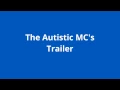 The Newest The Autistic Channel Trailer