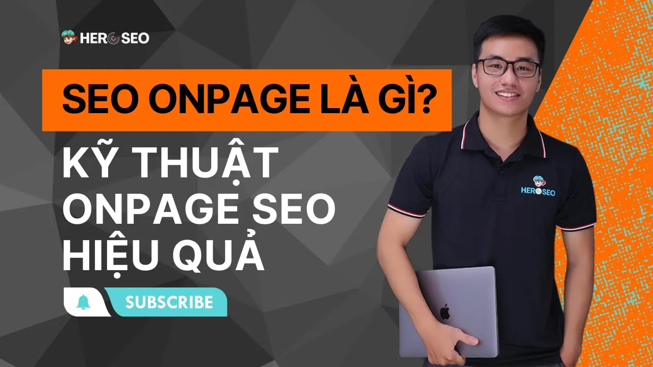 Outline Video Buổi 2: SEO Onpage là gì ✓+ Kỹ Thuật Onpage SEO Hiệu Quả - Đào Tạo SEO & Khoá Học SEO Miễn Phí 2023