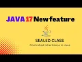 SEALED CLASS in Java Permission based Inheritance Java 17