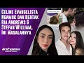 Lagu Celine Evangelista Bentak Ria Andrews \u0026 Stefan William | Intens Investigasi | Eps 4252