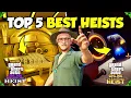 TOP 5 BEST HEISTS To Make MILLIONS in GTA 5 Online 2025