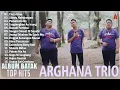 Download Lagu Arghana Trio ~ Viral Hits Kompilasi Lagu Batak Terbaru 2025 Paling Dicari Saat Ini Hits Sosmed