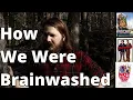 How Millennials Were Brainwashed