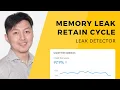 How to spot and fix memory leak retain cycle and erratic crashes