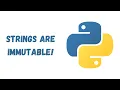 50 - Strings are immutable