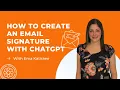 How to Create a Custom Email Signature with ChatGPT Free Tools like HubSpot Si gnatu re