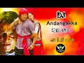 Download Lagu ANDANGAKA vs DADDY MUMMY DJ REMIX SONG || ANDANGAKA KONDAKARI DJ || DJ VISHNU ENTERTAINMENT #djsong