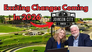 Exciting Changes Coming to Johnson City Tennessee in 2026