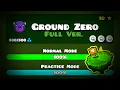 GROUND ZERO FULL VERSION BY EMJOVEN 1080p60 Geometry Dash 2 111