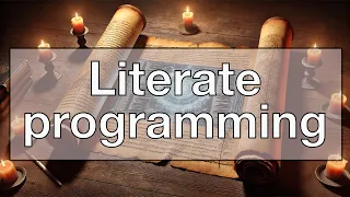 6 lessons from literate programming
