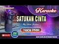 Download Lagu Satukan Cinta || Karaoke Dangdut Keyboard || Nada Pria || By. Erie Suzan