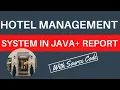 Hotel Management System Java JAVA PROJECT