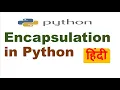 Encapsulation in Python OOPs in Python How to use Encapsulation in Python