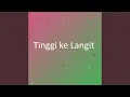Download Lagu Tinggi ke Langit