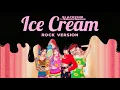 BLACKPINK - 'Ice Cream' with Selena Gomez (Rock Version)