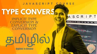 JavaScript Type Conversion Explained in Tamil Implicit vs Explicit Conversion Tutorial Full Guide