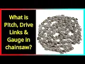 What is Pitch Drive Links Gauge in chainsaw