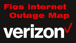 Is Verizon fios down No internet verizon fios outage map
